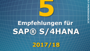 5 Empfehlungen S/4HANA 2017-2018 SAP