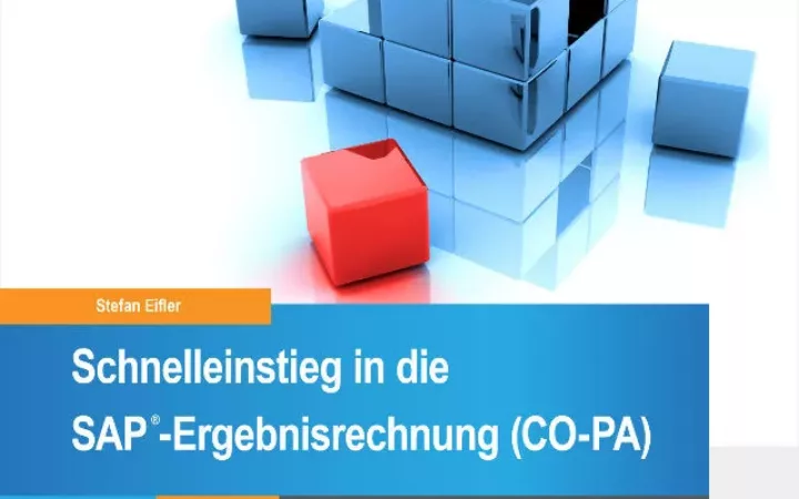 Buchtipp: „Schnelleinstieg in die SAP-Ergebnisrechnung (CO-PA)“ von Stefan Eifler