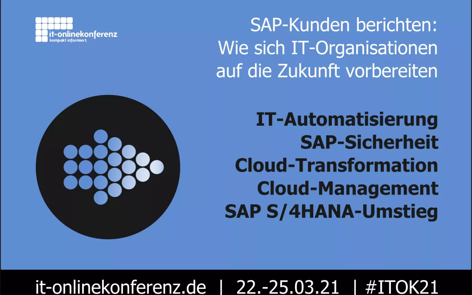 Wie sich IT-Entscheider auf die SAP-Zukunft vorbereiten: IT-Onlinekonferenz