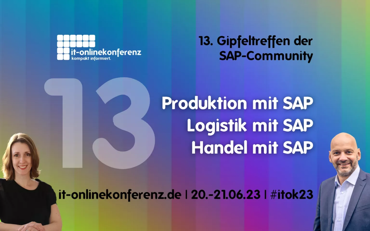 13. IT-Onlinekonferenz für Produktion, Logistik und Handel mit SAP
