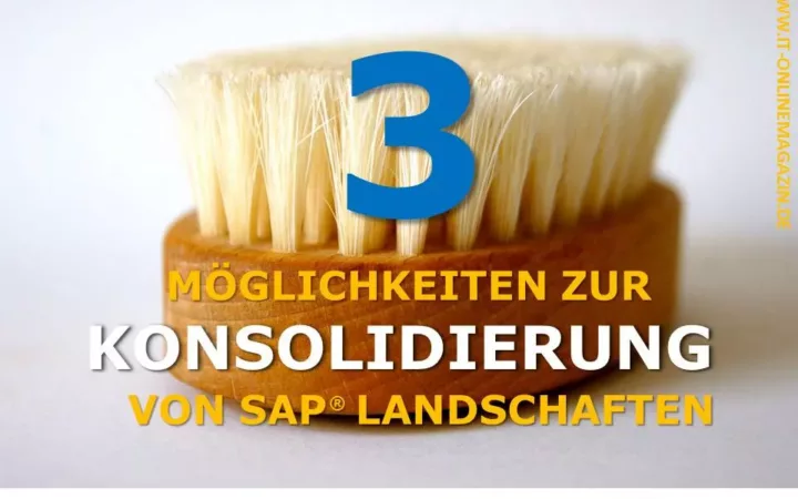 Drei Möglichkeiten zur Konsolidierung von SAP-Landschaften
