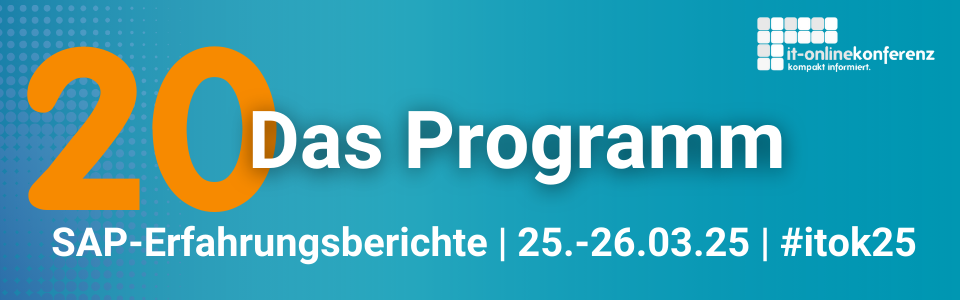 Programm ITOK25 Produktion & Logistik mit SAP
