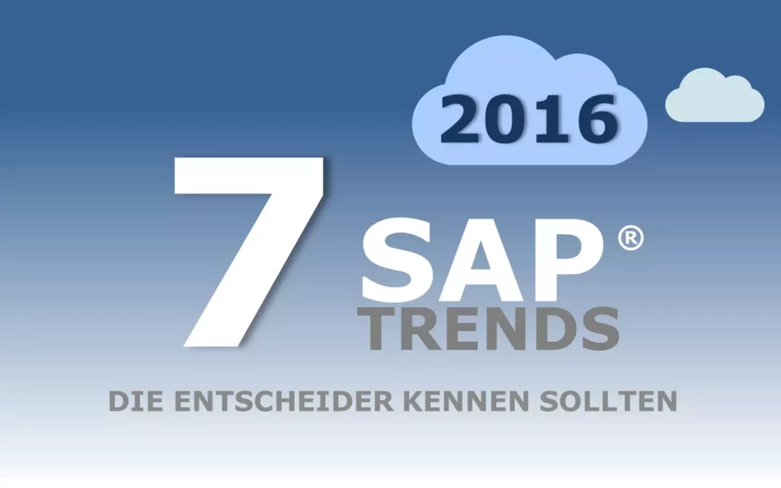 SAP Trends 2016, die Entscheider kennen sollten