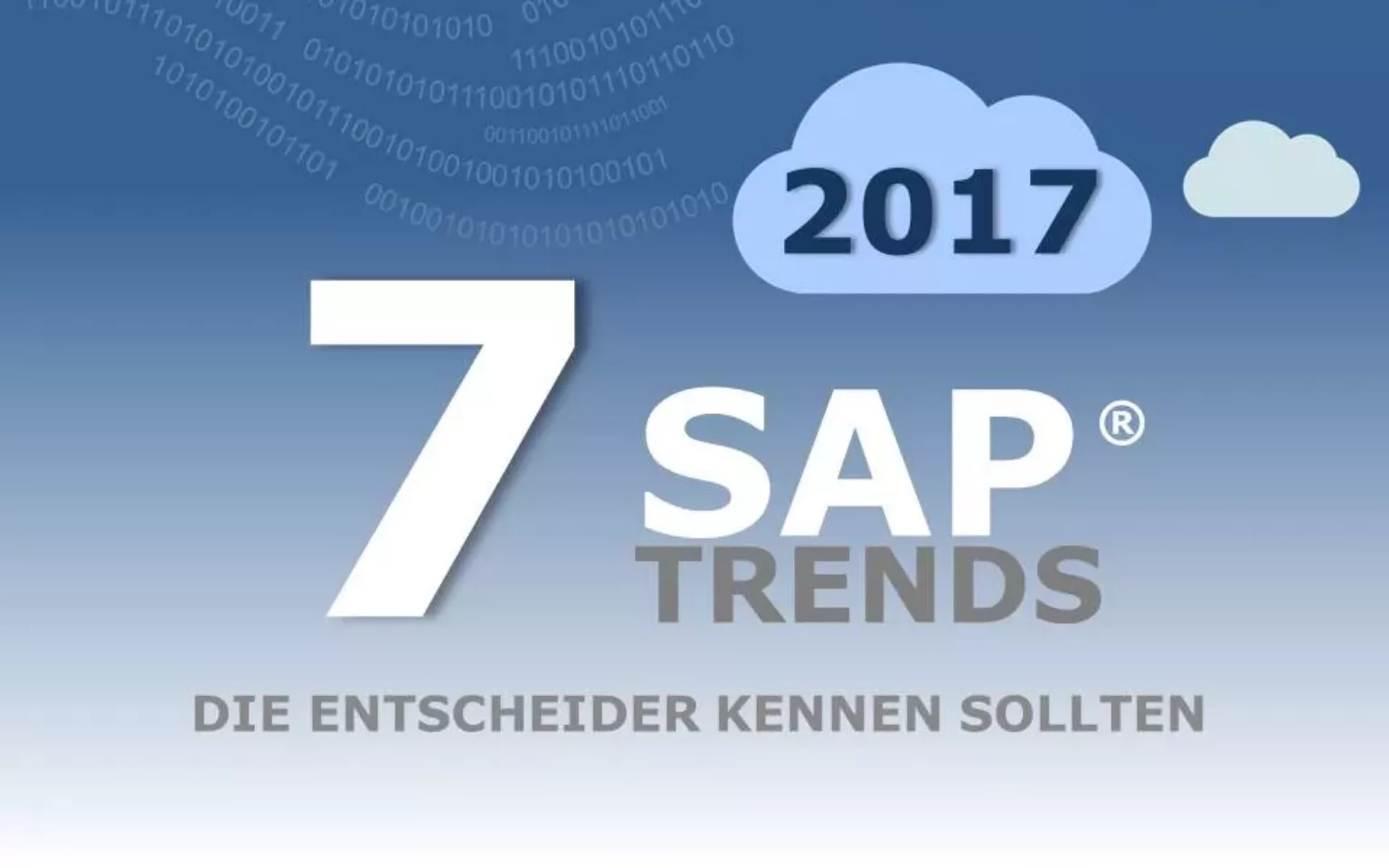 SAP Trends 2017, die Entscheider kennen sollten …