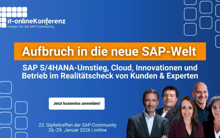 23. IT-Onlinekonferenz: Aufbruch in die neue SAP-Welt